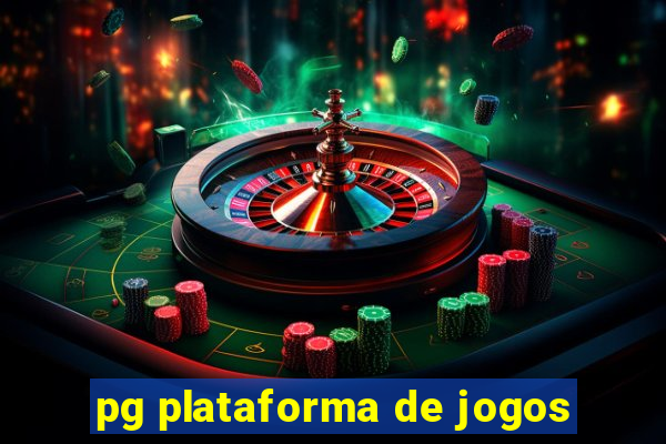 pg plataforma de jogos